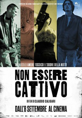 Non essere cattivo_locandina