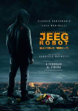 Lo chiamavano Jeeg Robot_locandina