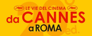 Cannes a Roma