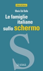 Le famiglie italiane sullo schermo di Mario Dal Bello