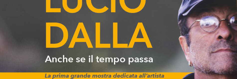 Mostra Lucio Dalla Ara Pacis